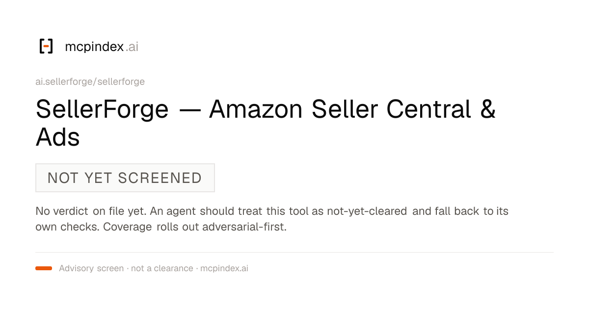 SellerForge — Amazon Seller Central & Ads (ai.sellerforge/sellerforge@1.0.0)