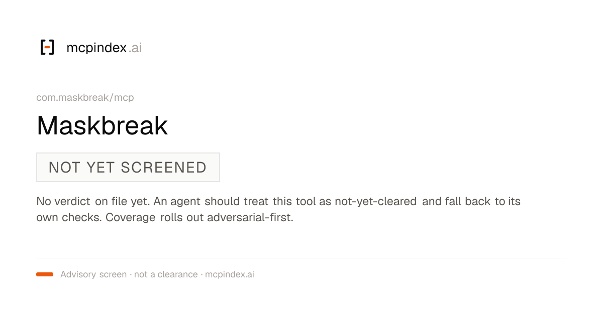 Maskbreak (com.maskbreak/mcp@0.1.6)