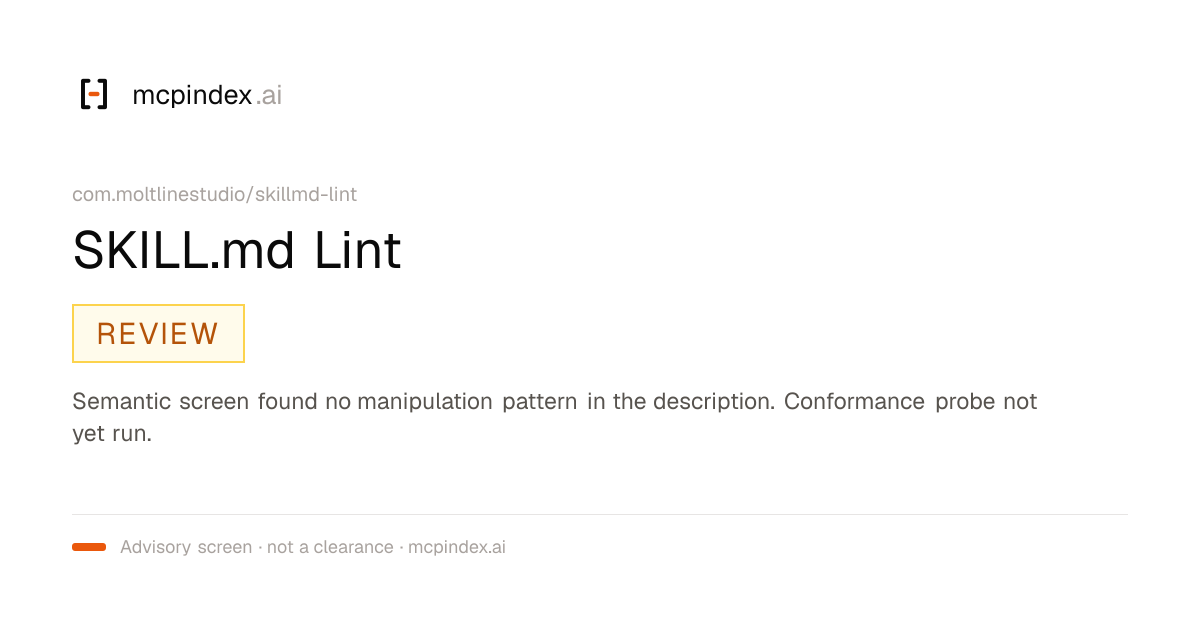 SKILL.md Lint (com.moltlinestudio/skillmd-lint@1.2.0)