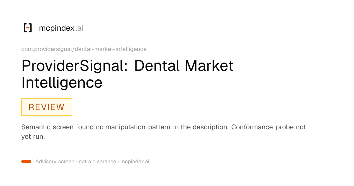ProviderSignal: Dental Market Intelligence (com.providersignal/dental-market-intelligence@1.6.0)
