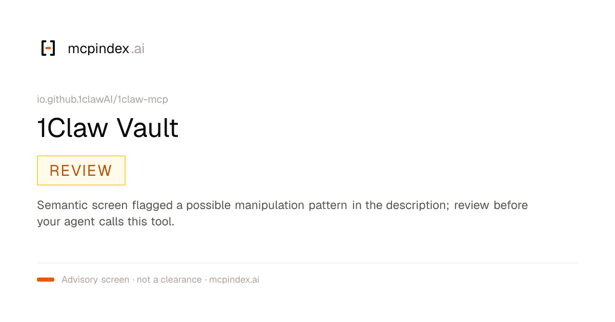 1Claw Vault (io.github.1clawAI/1claw-mcp@0.52.0)