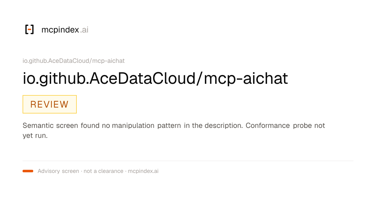 io.github.AceDataCloud/mcp-aichat (io.github.AceDataCloud/mcp-aichat@2026.8.18.2)