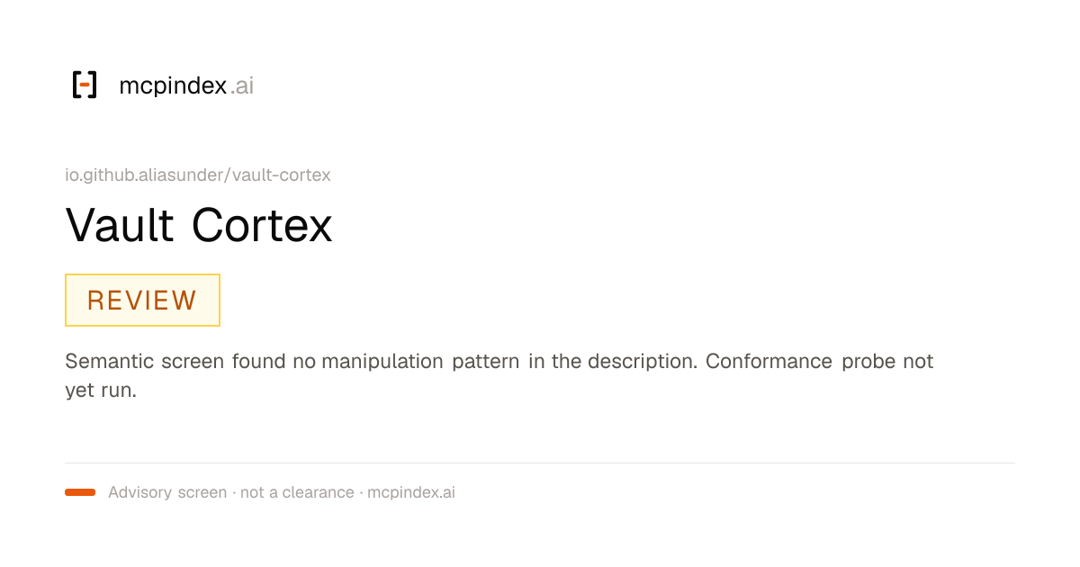 Vault Cortex (io.github.aliasunder/vault-cortex@0.50.4)