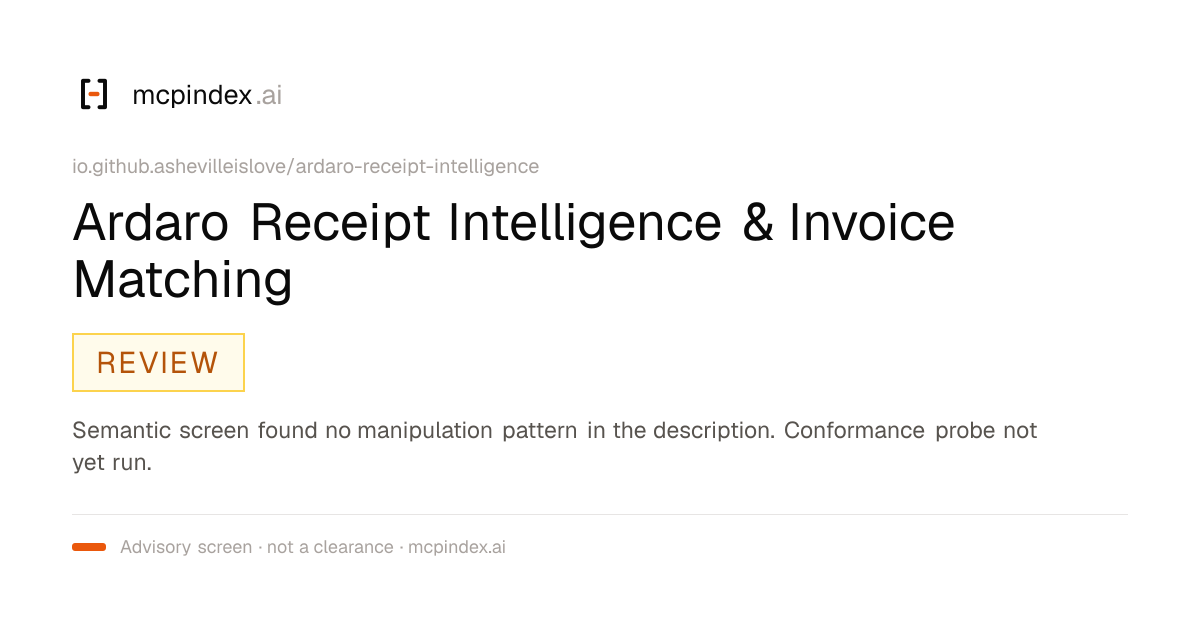 Ardaro Receipt Intelligence & Invoice Matching (io.github.ashevilleislove/ardaro-receipt-intelligence@1.2.0)