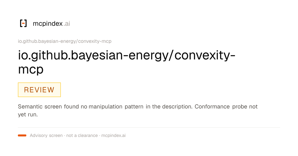 io.github.bayesian-energy/convexity-mcp (io.github.bayesian-energy/convexity-mcp@0.6.0)