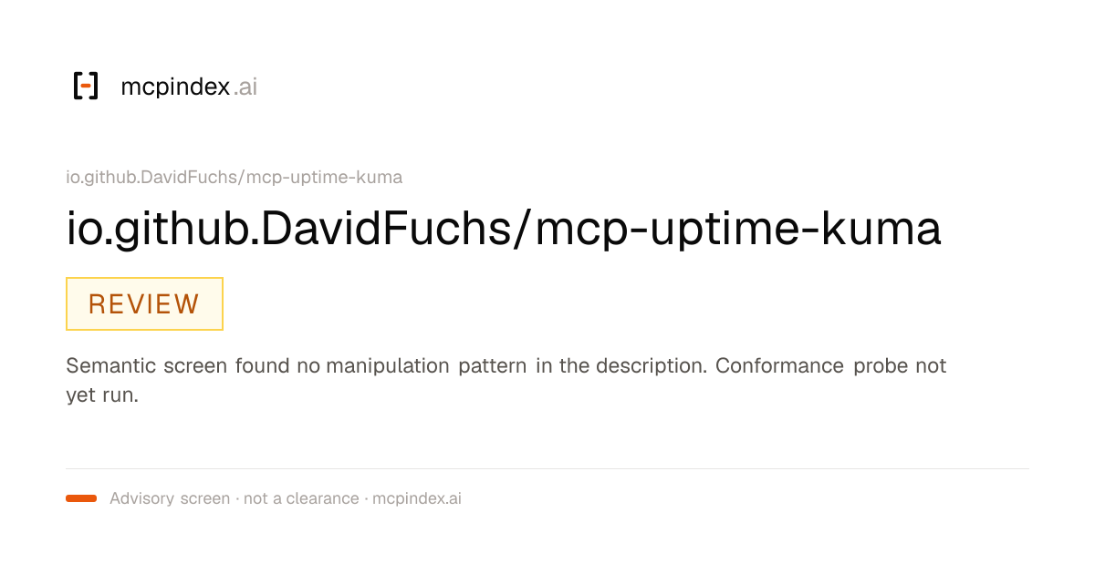 io.github.DavidFuchs/mcp-uptime-kuma (io.github.DavidFuchs/mcp-uptime-kuma@0.11.15)