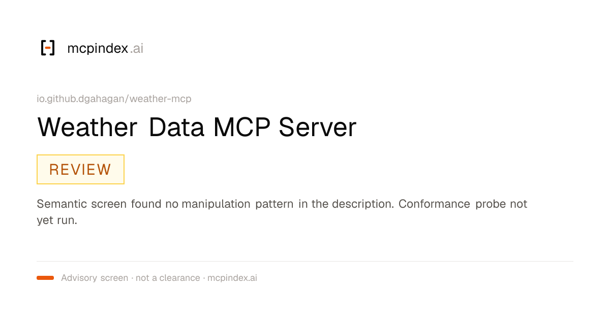 Weather Data MCP Server (io.github.dgahagan/weather-mcp@1.22.0)