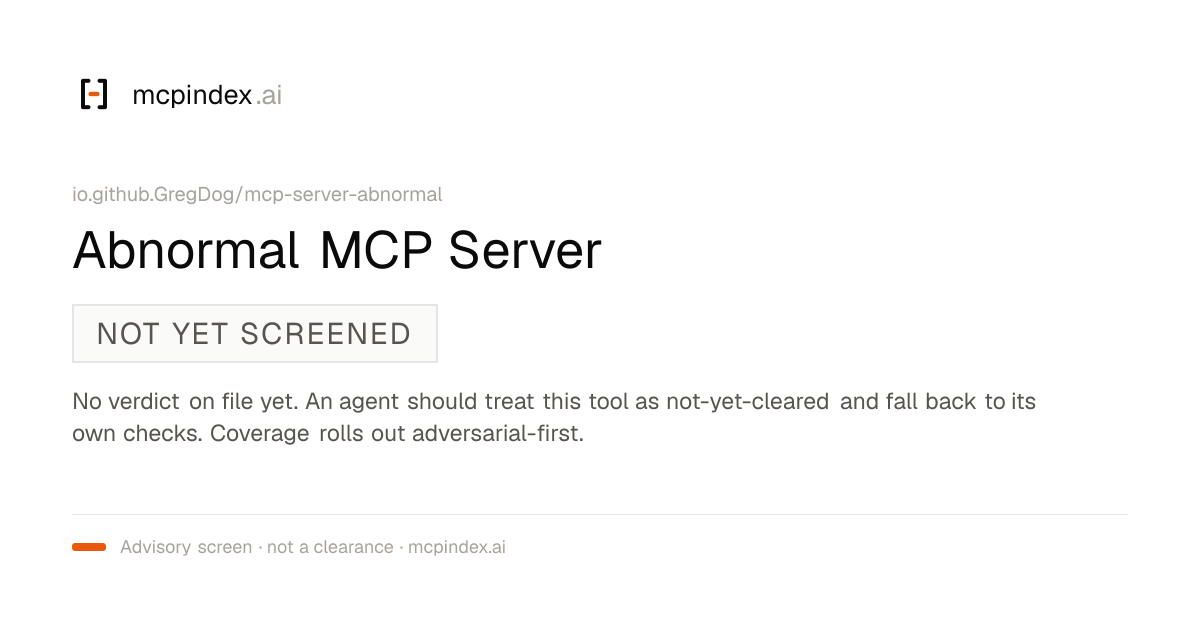 Abnormal MCP Server (io.github.GregDog/mcp-server-abnormal@1.0.1)