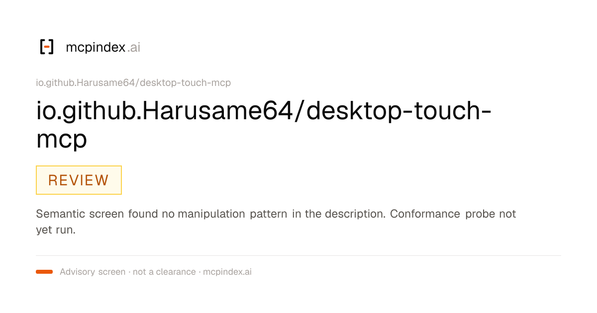 io.github.Harusame64/desktop-touch-mcp (io.github.Harusame64/desktop-touch-mcp@1.15.0)
