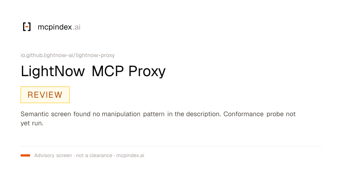 LightNow MCP Proxy (io.github.lightnow-ai/lightnow-proxy@1.9.1)