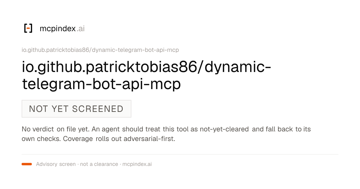 io.github.patricktobias86/dynamic-telegram-bot-api-mcp (io.github.patricktobias86/dynamic-telegram-bot-api-mcp@10.3.3)