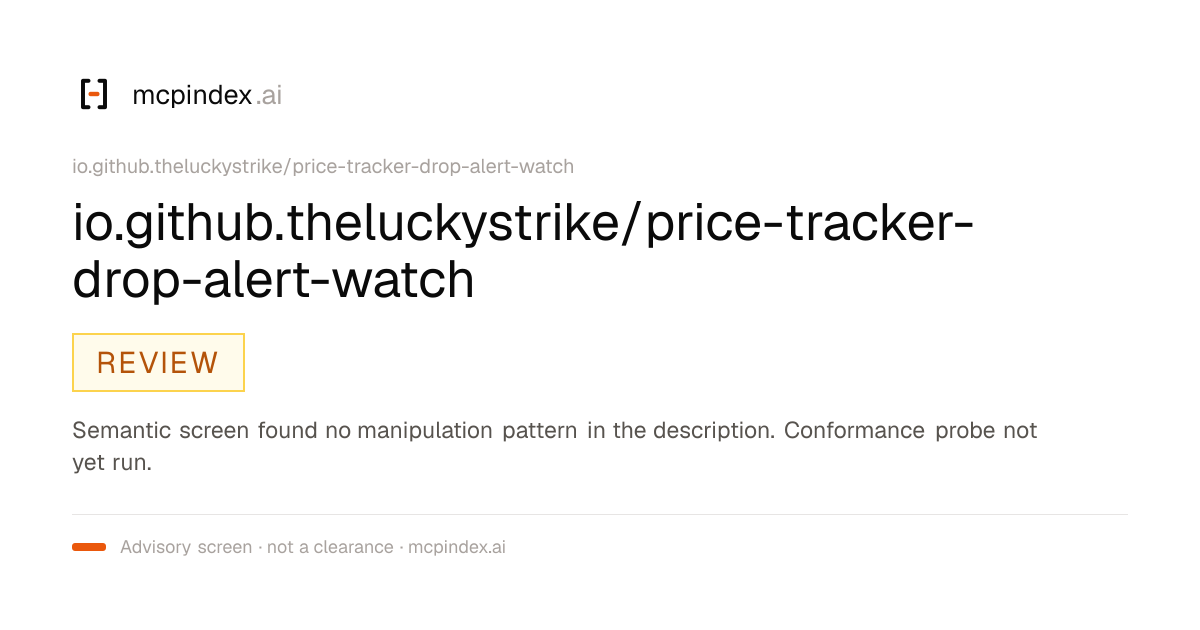 io.github.theluckystrike/price-tracker-drop-alert-watch (io.github.theluckystrike/price-tracker-drop-alert-watch@0.2.3)