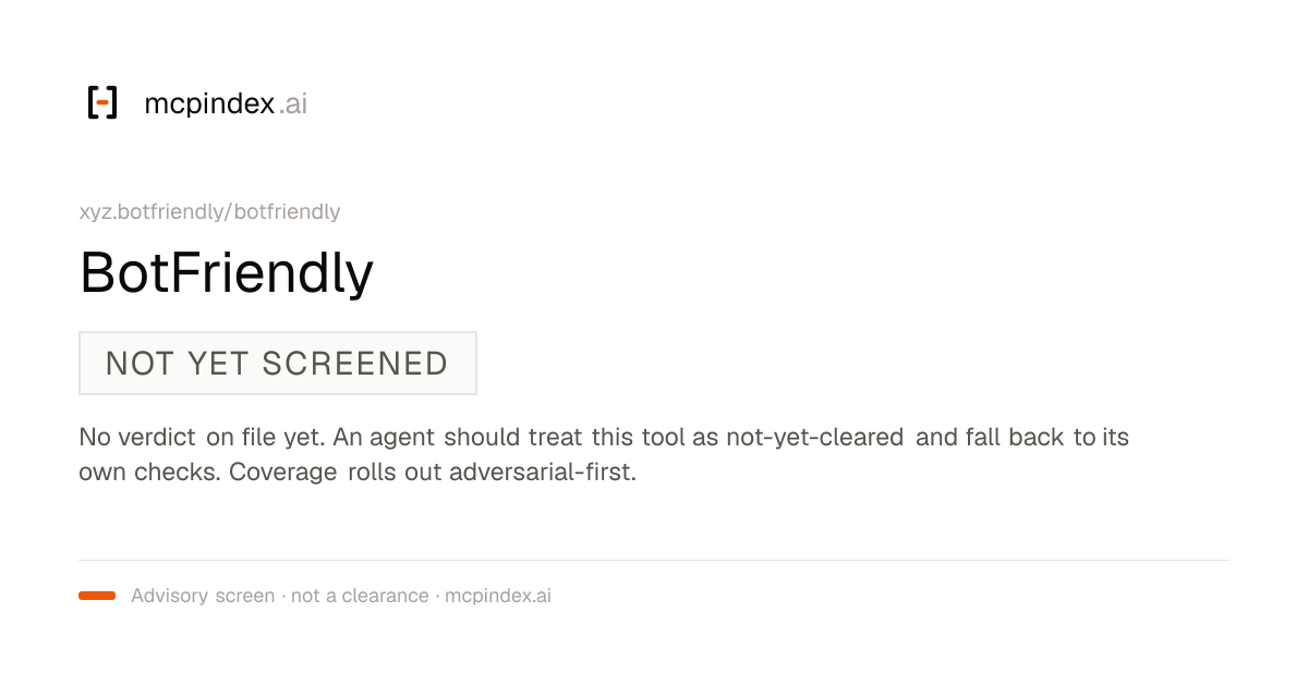 BotFriendly (xyz.botfriendly/botfriendly@0.1.0)